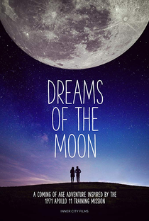 Dreams of the Moon - Poster / Capa / Cartaz - Oficial 1