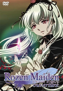 Rozen Maiden Ouvertüre (ローゼンメイデン・オーベルテュー)
