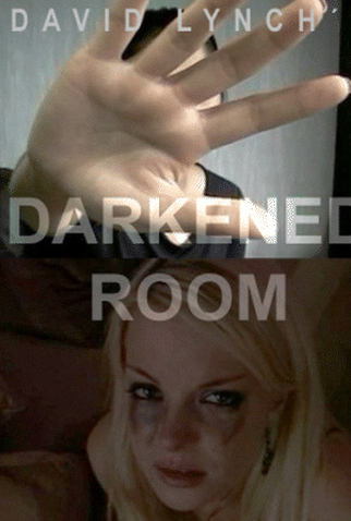 Poster 1 de Curta The Darkened Room (2002)