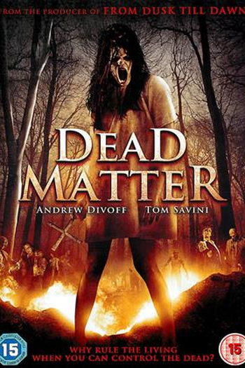  de Filme The Dead Matter (2010)