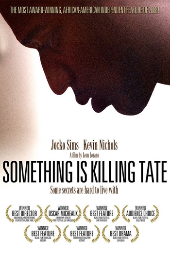 Poster de Filme Something Is Killing Tate (2008)