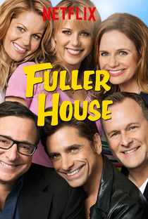 Fuller House (3ª Temporada) - Poster / Capa / Cartaz - Oficial 2