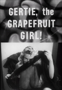 Gertie the Grapefruit Girl and Friends (Gertie the Grapefruit Girl and Friends)