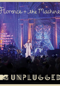 Florence + The Machine MTV Unplugged - A Live Album (Florence + The Machine MTV Unplugged - A Live Album)
