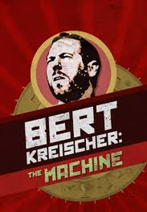 A Maquina - Bert Kreischer (The Machine - Bert Kreischer)