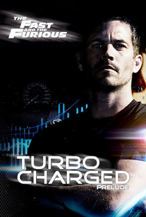 Velozes e Furiosos: Turbo-Charged Prelude - Poster / Capa / Cartaz - Oficial 1