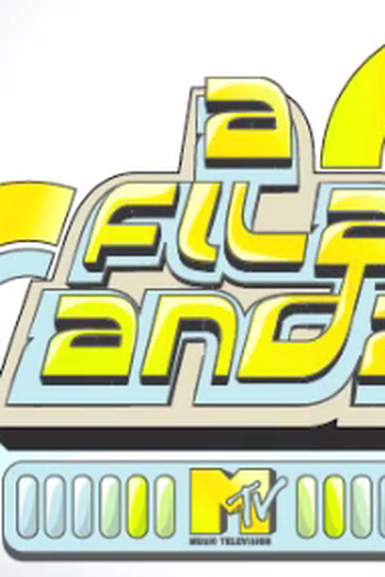 Poster de TV A Fila Anda - MTV (2006)
