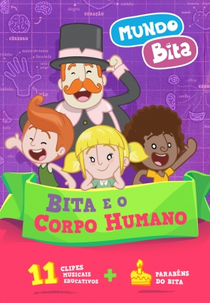 Bita e o Corpo Humano (Mundo Bita - Bita e o Corpo Humano)