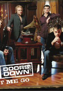 3 Doors Down: Let Me Go (3 Doors Down: Let Me Go)