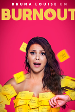 Bruna Louise: Burnout (Bruna Louise: Burnout)