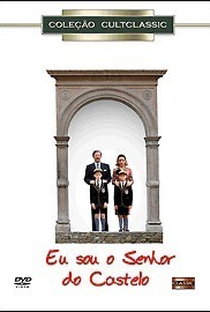 Eu Sou o Senhor do Castelo - Poster / Capa / Cartaz - Oficial 3