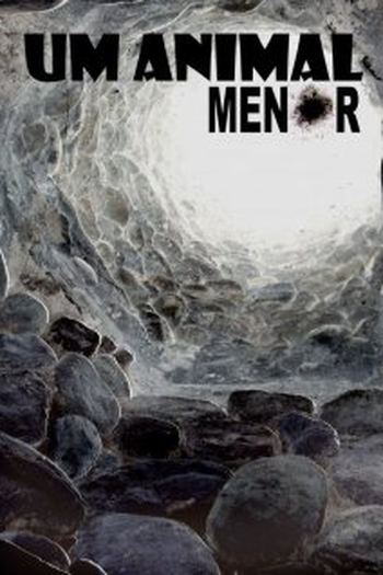 Poster de Curta Um Animal Menor (2009)