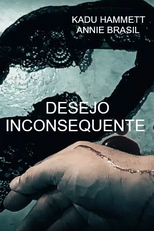 Desejo Inconsequente (Desejo Inconsequente)