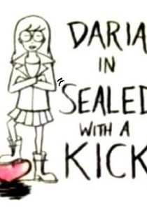 Daria - Sealed With a Kick (Daria - Sealed With a Kick)