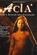 A Descida de Aclà à Floristella (La Discesa di Aclà a Floristella)