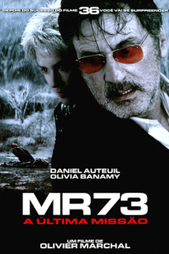  de Filme MR73: A Última Missão (2008)