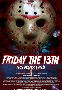 Friday The 13th: No Man's Land (Friday The 13th: No Man's Land)