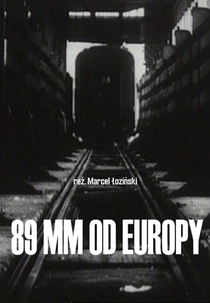 89 Mm From Europe (89 mm od Europy)