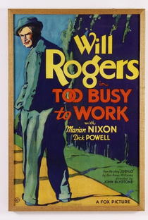 Too Busy to Work - Poster / Capa / Cartaz - Oficial 1