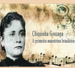 A Maestrina Chiquinha Gonzaga