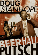 Doug Stanhope: Beer Hall Putsch (Doug Stanhope: Beer Hall Putsch)