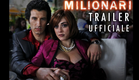 MILIONARI -- Official Trailer -- Alessandro Piva