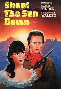 Shoot the Sun Down (Shoot the Sun Down)