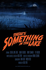 There's Something in the Lake (There's Something in the Lake)