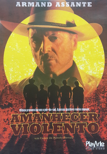 Amanhecer Violento (Mexican Sunrise)