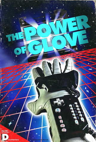 Poster 1 de Filme The Power of Glove (2017)
