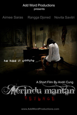 Revenge (Merindu Mantan)