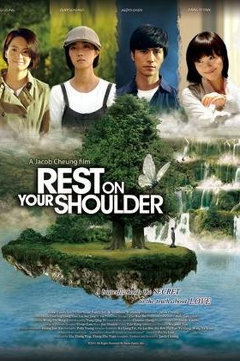  de Filme Rest On Your Shoulder (2011)