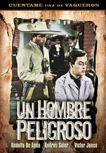 Um Homem Perigoso (Un Hombre Peligroso)