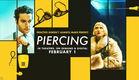 PIERCING Red Band Trailer | In Theaters, On Demand And Digital February 1
