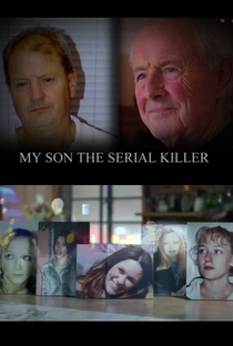 My Son: The Serial Killer - Poster / Capa / Cartaz - Oficial 1