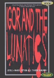 Igor And The Lunatics (Igor And The Lunatics)