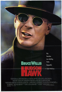 Hudson Hawk: O Falcão Está à Solta - Poster / Capa / Cartaz - Oficial 4