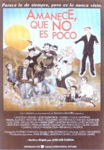 Amanece, que no es poco (Amanece, que no es poco)