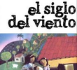 El Siglo del Viento