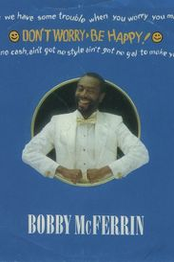 Poster de Curta Bobby McFerrin: Don't Worry, Be Happy (1988)