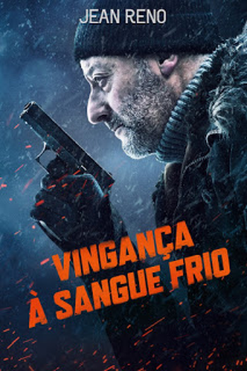  de Filme Vingança à Sangue Frio (2019)