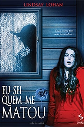  de Filme Eu Sei Quem Me Matou (2007)