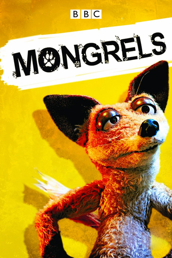 Poster de Franquia Mongrels (2010)