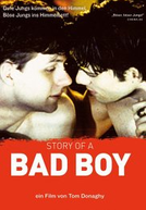 A História de Um Bad Boy (Story of a Bad Boy)