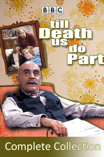 Poster de Franquia Till Death Us Do Part (1966)