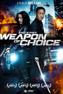 Fist 2 Fist 2: Weapon of Choice - Poster / Capa / Cartaz - Oficial 3