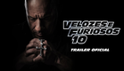 VELOZES E FURIOSOS 10 | Trailer Oficial (Universal Studios) - HD