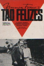 Nunca Fomos Tão Felizes (Nunca Fomos Tão Felizes)