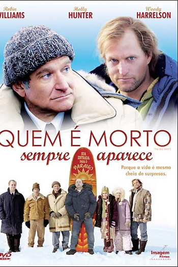  de Filme Quem é Morto Sempre Aparece (2005)