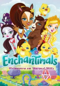 Primavera em Harvest Hills (Enchantimals: Spring Into Harvest Hills)